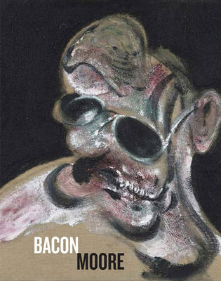 Bacon Moore: Flesh and Bone (Hardback)
