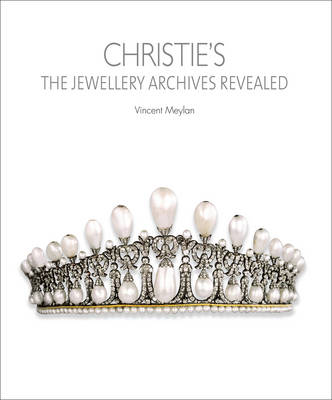 Christie's: The Jewellery Archives Revealed (Hardback)