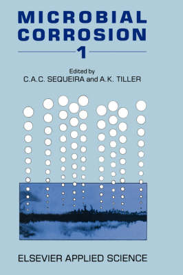 Microbial Corrosion - 1 (Hardback)