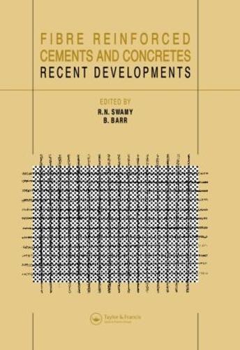 Fibre Reinforced Cement and Concretes: Recent developments (Hardback)
