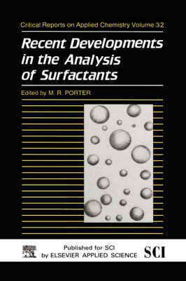 Recent Developments in the Analysis of Surfactants (Hardback)