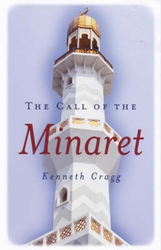 The Call of the Minaret (Paperback)