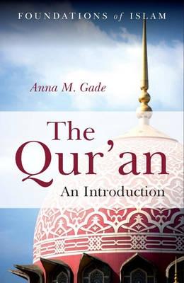 The Qur'an: An Introduction - Foundations of Islam (Paperback)