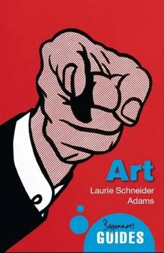 Art: A Beginner's Guide - Beginner's Guides (Paperback)