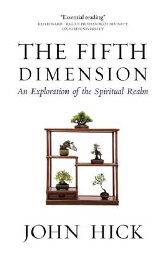 The Fifth Dimension: An Exploration of the Spiritual Realm (Paperback)