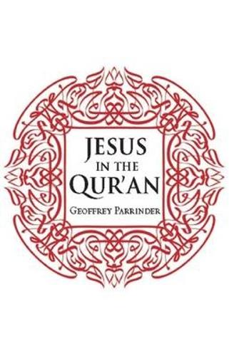 Jesus in the Qur'an (Paperback)