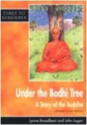 Under the Bodhi Tree: Big Book: A Story for Wesak - Times to Remember (Big book)