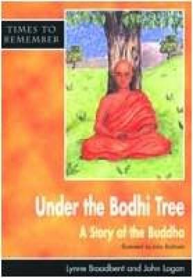 Under the Bodhi Tree: Pupils' Book: A Story for Wesak - Times to Remember (Paperback)