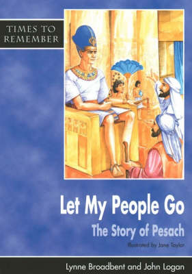 Let My People Go: Big Book: A Story for Passover - Times to Remember (Paperback)