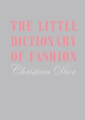 Book cover of The Little Dictionary of Fashion