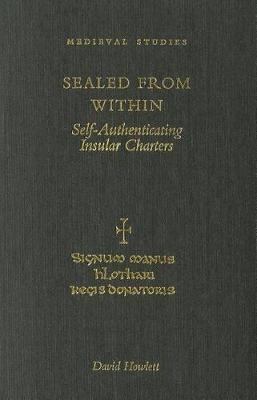 Sealed from within: Self Authenticating Insular Charters (Hardback)