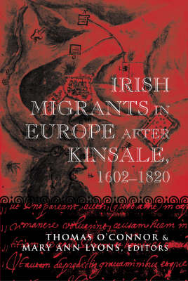 Irish Migration to Europe 1601-1789 (Hardback)