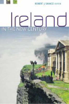 Ireland and the New Century: Politics, Culture and Identity (Hardback)
