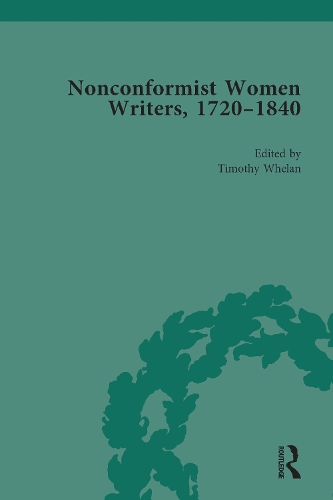 Nonconformist Women Writers, 1720-1840, Part I (set) (Hardback)