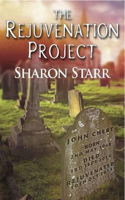 The Rejuvenation Project (Hardback)