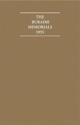 The Buraimi Memorials 1955 5 Volume Hardback Set - Cambridge Archive Editions (Hardback)