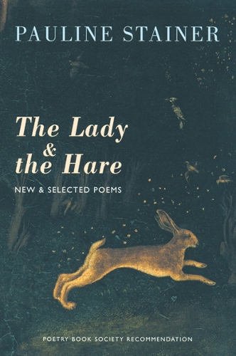 The Lady and the Hare: New and Selected Poems (Paperback)