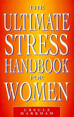 The Ultimate Stress Handbook for Women (Paperback)