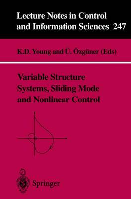 Variable Structure Systems, Sliding Mode and Nonlinear Control by