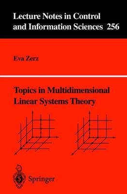 Topics in Multidimensional Linear Systems Theory - Lecture Notes in Control and Information Sciences 256 (Paperback)