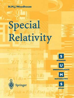 Special Relativity - Springer Undergraduate Mathematics Series (Paperback)