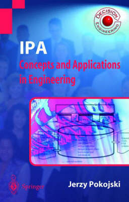IPA - Concepts and Applications in Engineering - Decision Engineering (Hardback)