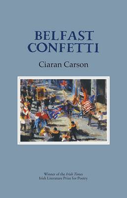 Belfast Confetti (Paperback)