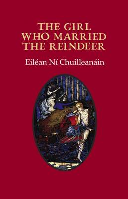 The Girl Who Married the Reindeer (Paperback)