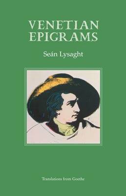 Venetian Epigrams: Translations from Goethe (Paperback)
