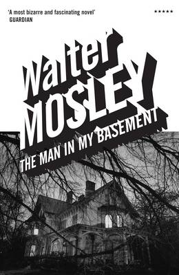 the man in my basement by walter mosley the man in my basement by walter mosley