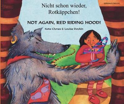 Not Again Red Riding Hood (Paperback)