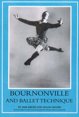 Bournonville and Ballet Technique (Paperback)