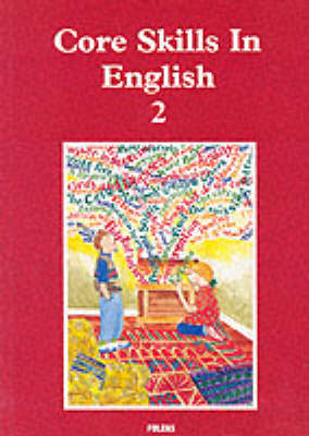 Core Skills in English: Student Book 2 - Core Skills in English (Paperback)