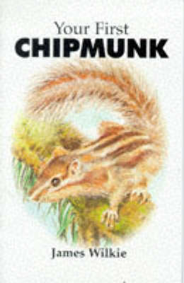 Your First Chipmunk (Paperback)