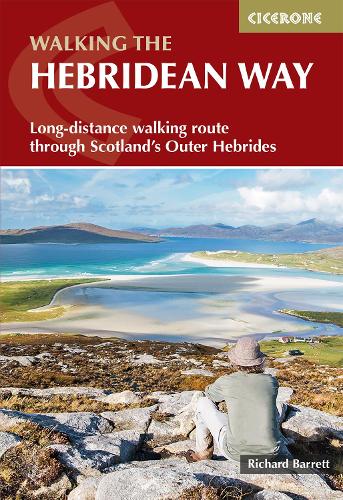 The Hebridean Way: Long-distance walking route through Scotland's Outer Hebrides (Paperback)