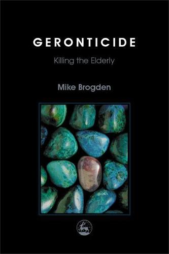Geronticide: Killing the Elderly (Paperback)
