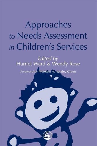 Approaches to Needs Assessment in Children's Services (Paperback)