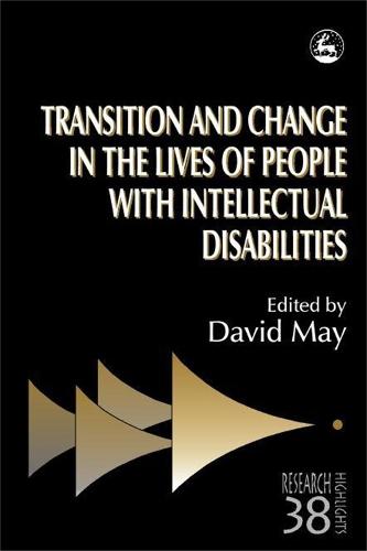Transition and Change in the Lives of People with Intellectual Disabilities - Research Highlights in Social Work (Paperback)