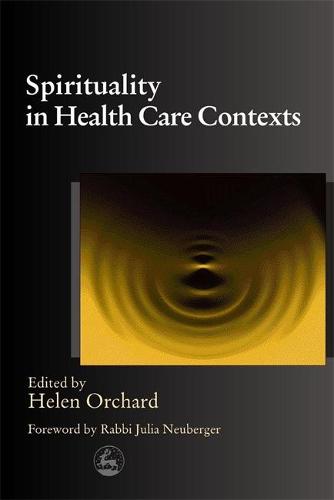Spirituality in Health Care Contexts (Paperback)