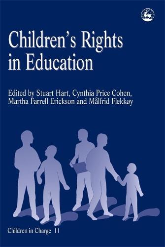 Children's Rights in Education - Children in Charge (Paperback)