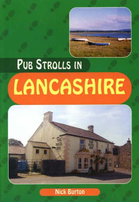 Pub Strolls in Lancashire - Pub Strolls S. (Paperback)