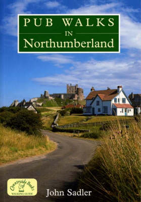 Pub Walks in Northumberland - Pub Walks S. (Paperback)