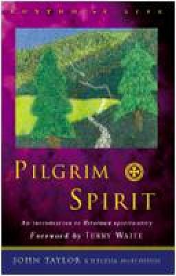 Pilgrim Spirit: An Introduction to Reformed Spirituality - Rhythm of Life (Paperback)