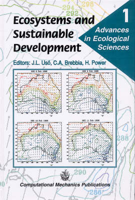 Ecosystems and Sustainable Development: International Conference 1st - Advanced Engineering S. Vol 1 (Hardback)