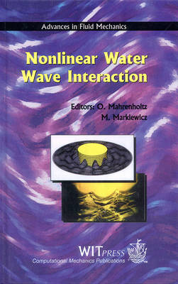 Non-linear Water Wave Interaction - Advances in Fluid Mechanics S. v.24 (Hardback)