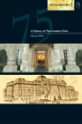 History of the London Clinic: a Celebration of 75 Years (Paperback)