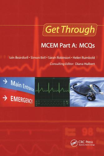 Get Through MCEM Part A: MCQs - Get Through (Paperback)