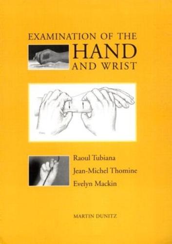 Examination of the Hand and Wrist (Paperback)