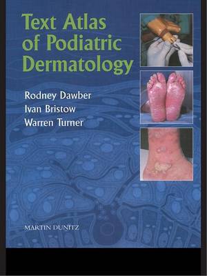 Text Atlas of Podiatric Dermatology (Hardback)