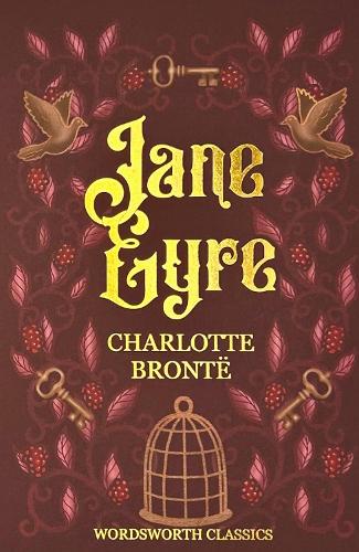 Jane Eyre - Wordsworth Classics (Paperback)